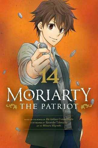 Moriarty the Patriot, Vol. 14: (Moriarty the Patriot 14)