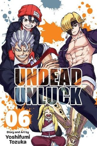 Undead Unluck, Vol. 6: (Undead Unluck 6)