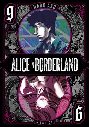 Alice in Borderland, Vol. 9: (Alice in Borderland 9)