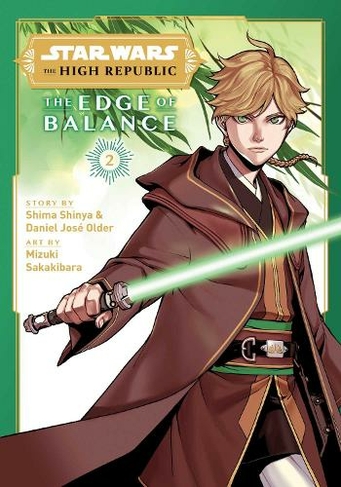 Star Wars: The High Republic: Edge of Balance, Vol. 2: (Star Wars: The High Republic: Edge of Balance 2)