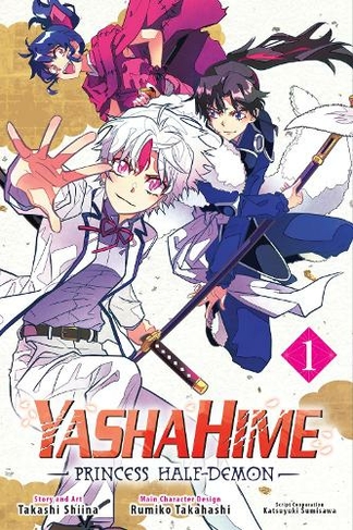 Yashahime: Princess Half-Demon, Vol. 1: (Yashahime: Princess Half-Demon 1)