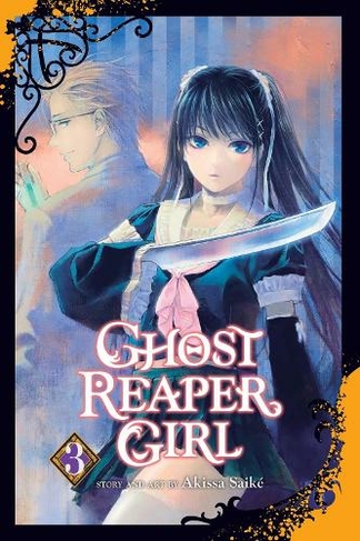 Ghost Reaper Girl, Vol. 3: (Ghost Reaper Girl 3)