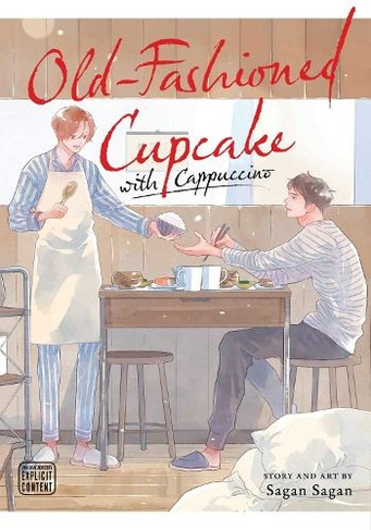 Old-Fashioned Cupcake with Cappuccino: (Old-Fashioned Cupcake)