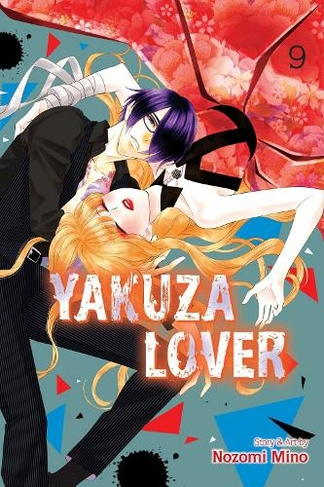 Yakuza Lover, Vol. 9: (Yakuza Lover 9)