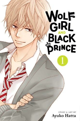 Wolf Girl and Black Prince, Vol. 1: (Wolf Girl and Black Prince 1)