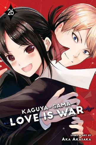 Kaguya-sama: Love Is War, Vol. 26: (Kaguya-sama: Love is War 26)