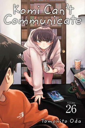 Komi Can't Communicate, Vol. 26: (Komi Can't Communicate 26)