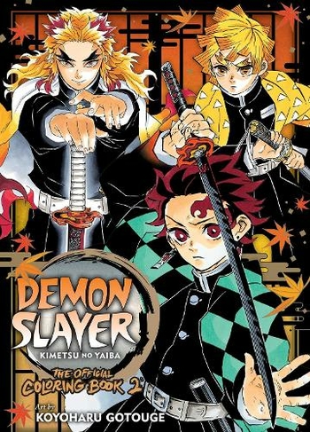 Demon Slayer: Kimetsu no Yaiba: The Official Coloring Book 2: (Demon Slayer: Kimetsu no Yaiba: The Official Coloring Book)