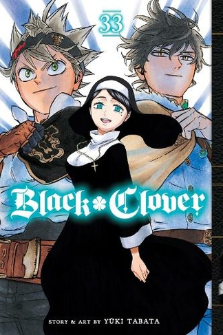 Black Clover, Vol. 33: (Black Clover 33)