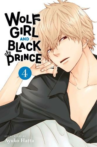 Wolf Girl and Black Prince, Vol. 4: (Wolf Girl and Black Prince 4)