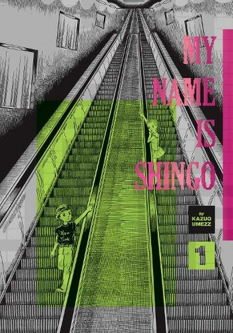 My Name Is Shingo: The Perfect Edition, Vol. 1: (My Name Is Shingo: The Perfect Edition 1)
