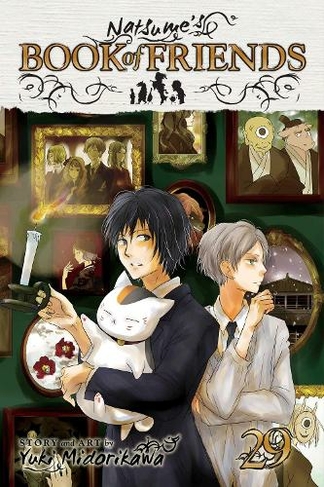 Natsume's Book of Friends, Vol. 29: (Natsume's Book of Friends 29)