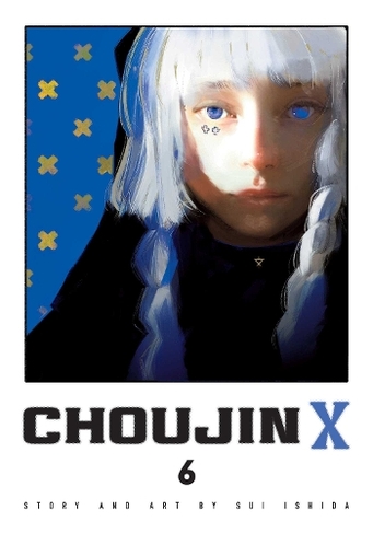 Choujin X, Vol. 6: (Choujin X 6)
