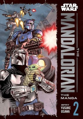 Star Wars: The Mandalorian: The Manga, Vol. 2: (Star Wars: The Mandalorian: The Manga 2)