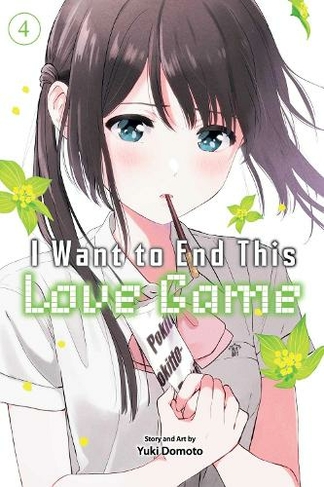 I Want to End This Love Game, Vol. 4: (I Want to End This Love Game 4)