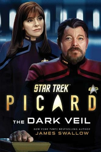 Star Trek: Picard: The Dark Veil: (Star Trek: Picard 2)