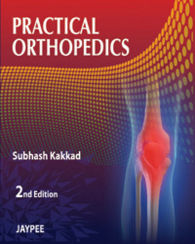 Practical Orthopaedics: (2nd Revised edition)