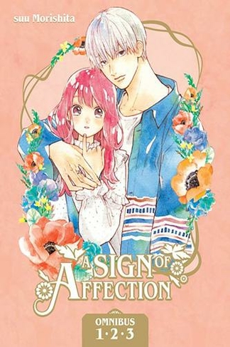 A Sign of Affection Omnibus 1 (Vol. 1-3): (A Sign of Affection Omnibus 1)