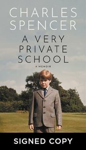 A Very Private School (Signed Edition)