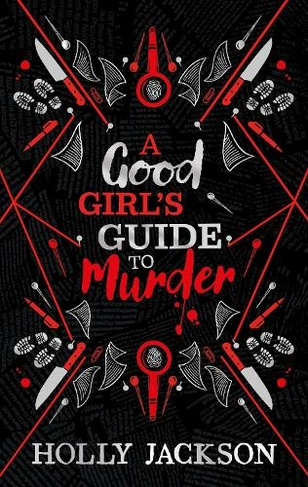 A Good Girl's Guide to Murder Collectors Edition: (A Good Girl's Guide to Murder Book 1 Special edition)