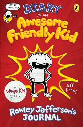 Diary of an Awesome Friendly Kid: Rowley Jefferson's Journal (Rowley Jefferson's Journal)