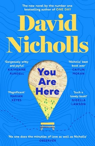 You Are Here: The Instant Number 1 Sunday Times Bestseller from the author of One Day