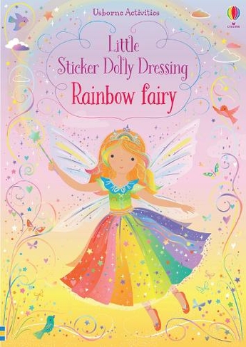 Little Sticker Dolly Dressing Rainbow Fairy: (Little Sticker Dolly Dressing)