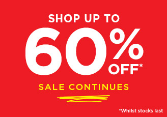 Up to 60% Off Sale Continues