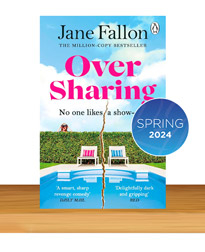 Over Sharing by Jane Fallon Review