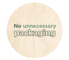 No Unnescessary Packaging