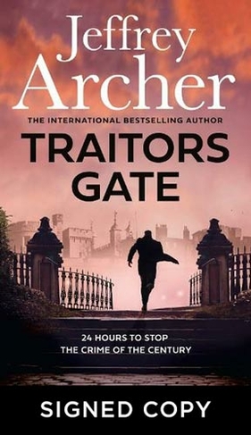 Traitors Gate: (William Warwick Novels) (Signed Edition)