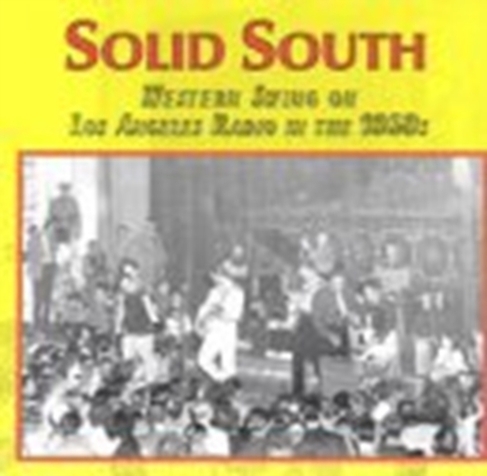 Solid South - Western Swing On L.a. Radio 1950's