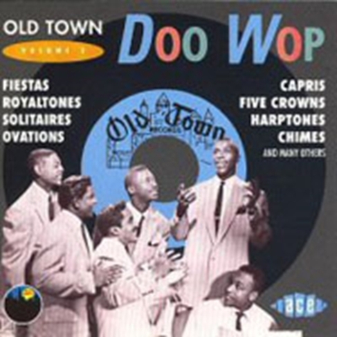 Old Town Doo Wop Volume 4