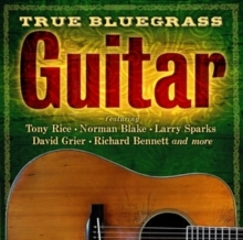 True Bluegrass: Guitar