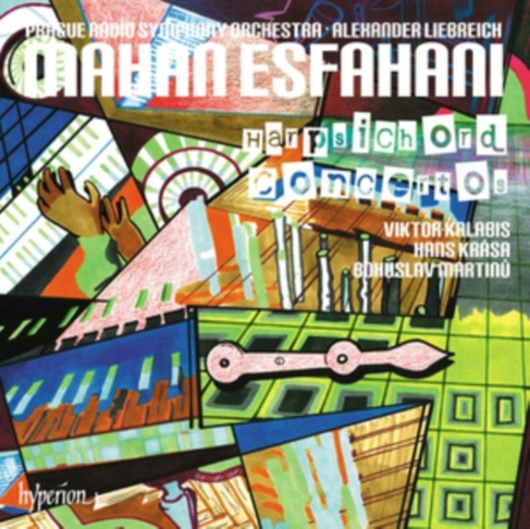 Mahan Esfahani: Harpsichord Concertos