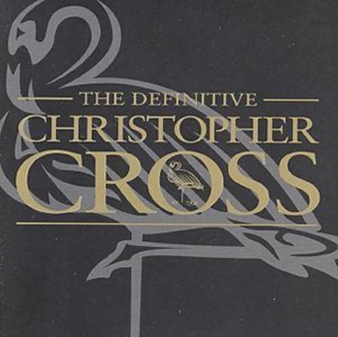 The Definitive Christopher Cross