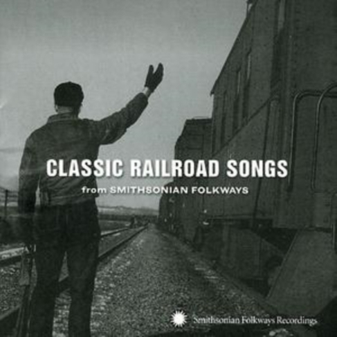 Classic Railroad Songs