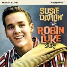 Susie Darlin' - The Robin Luke Story