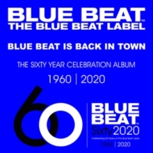 Blue Beat: The Sixty Year Celebration Album 1960-2020