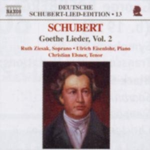 Goethe Lieder Vol. 2 (Elsner, Ziesak, Eisenlohr)