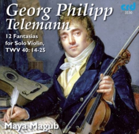 Georg Philipp Telemann: 12 Fantasies for Solo Violin, TWV40:14-25