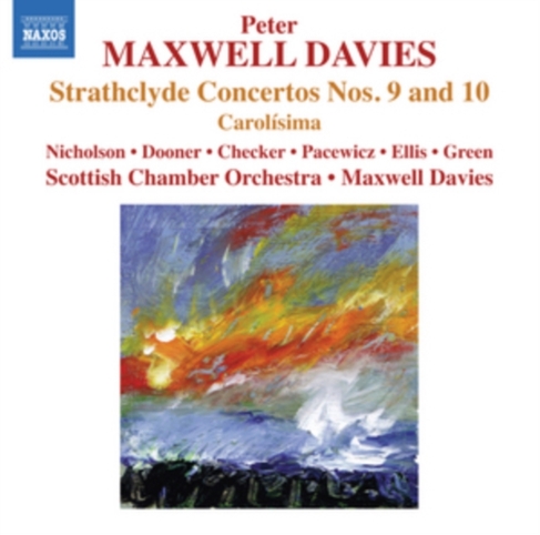 Peter Maxwell Davies: Strathclyde Concertos Nos. 9 and 10