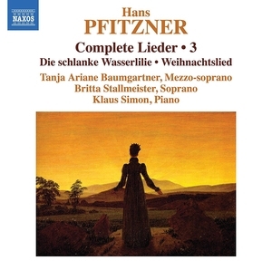 Hans Pfitzner: Complete Lieder