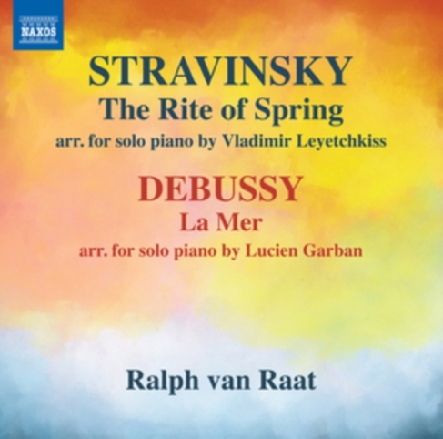 Stravinsky: The Rite of Spring/Debussy: La Mer