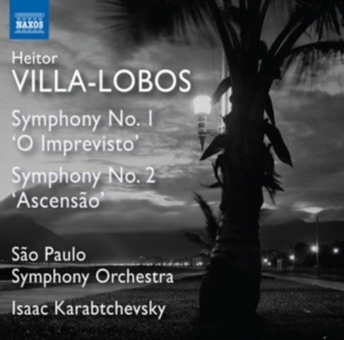 Heitor Villa-Lobos: Symphony No. 1 'O Imprevisto'/...