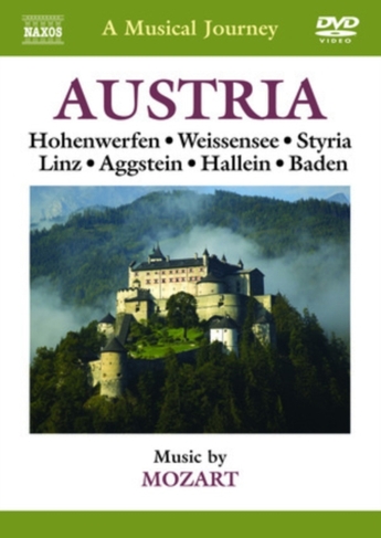 A Musical Journey: Austria - Hohenwerfen, Weissensee, Styria...