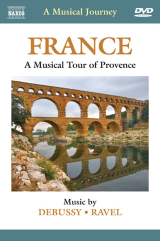 A Musical Journey: France - A Musical Tour of Provence