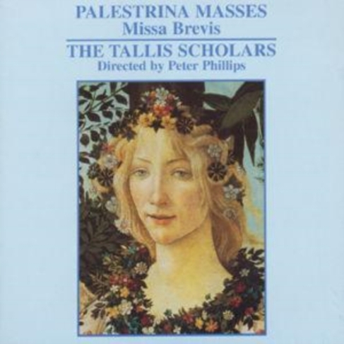 Palestrina: Missa Brevis The Tallis Scholars)