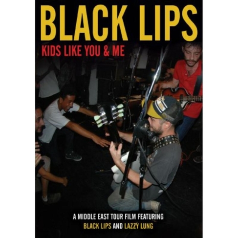 Black Lips: Kids Like You and Me