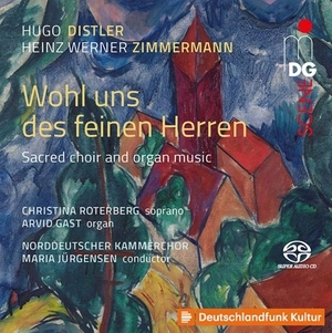 Hugo Distler/Heinz Werner Zimmermann: Wohl Uns Des Feinen Herren